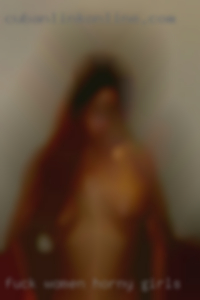 Fuck women & girl xxx pussy me hade horny girls.
